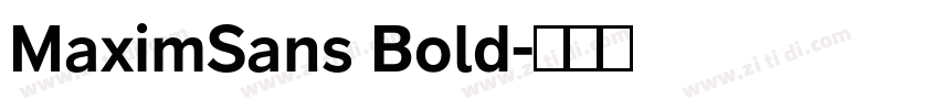 MaximSans Bold字体转换